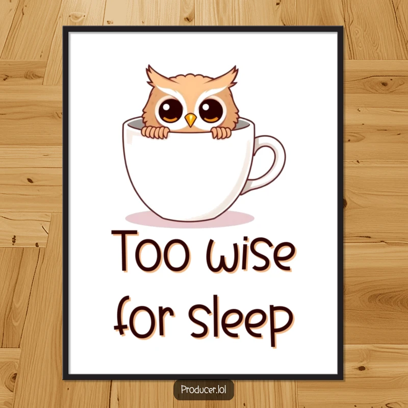 Funny owl poster, curious owl peeking, large empty coffee cup, whimsical wall art, quirky decor.