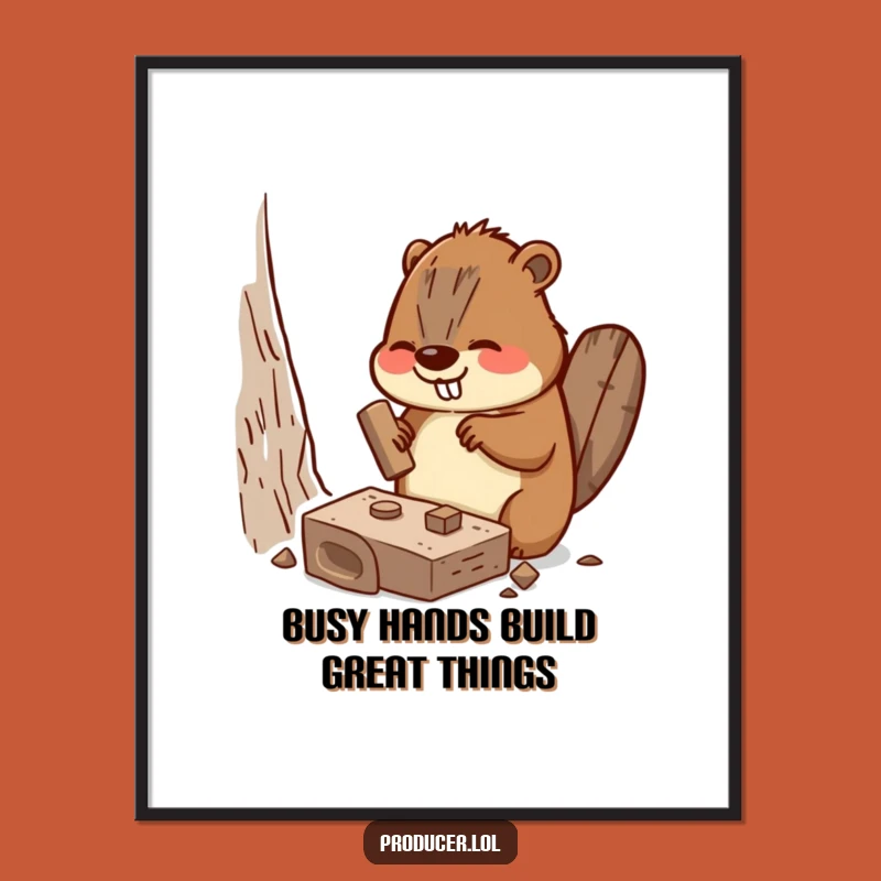 Free Printable Wall Art: Busy Beaver's DIY Project, Hilarious Downloadable Decor