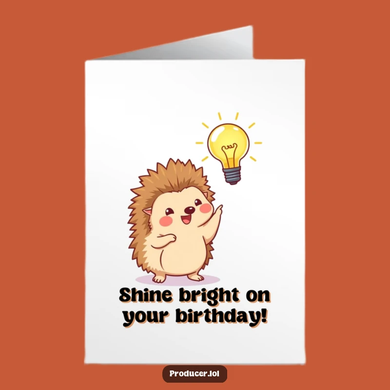 Free Printable Birthday Card: Happy Hedgehog Lightbulb, a Bright Downloadable Gift