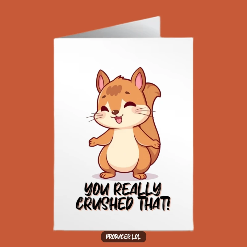 Free Printable Congrats Card: Bouncing Squirrel Rhythm - Funny Downloadable Gift!